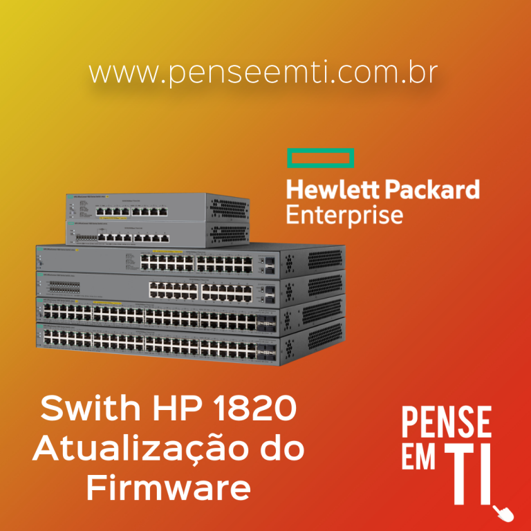 Atualizando Firmware do Switch HP 1820 (J9980A)