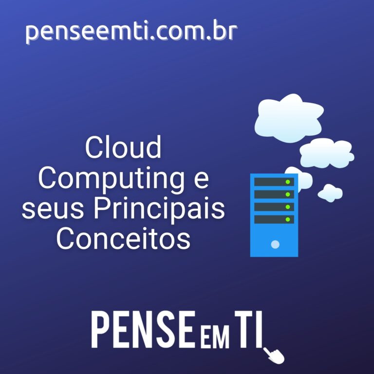 Cloud Computing – Principais Conceitos