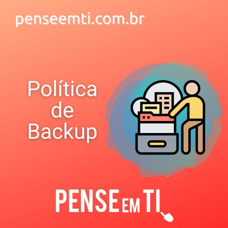 Política de Backup, para que serve?