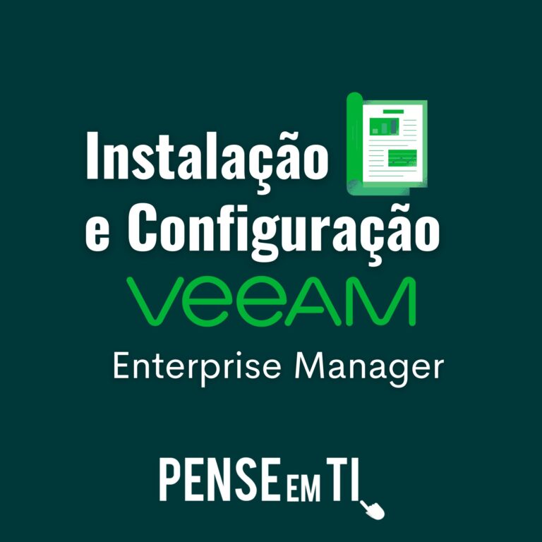 Instalação Veeam Enterprise Manager