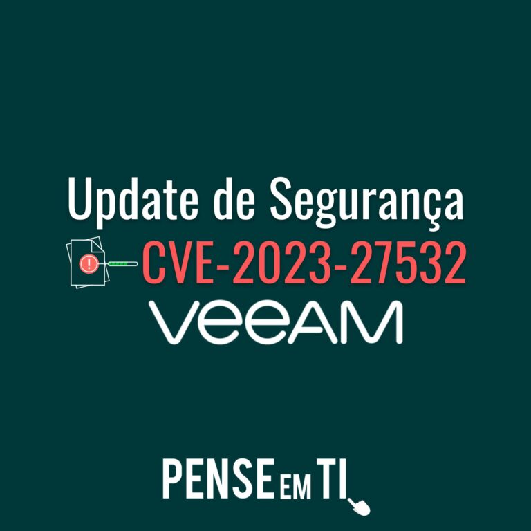 Atualização de Segurança Veeam – CVE-2023-27532