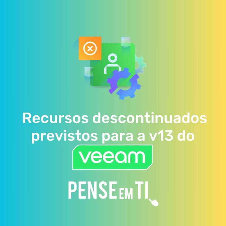 Recursos Descontinuados previstos para a Versão 13 do Veeam