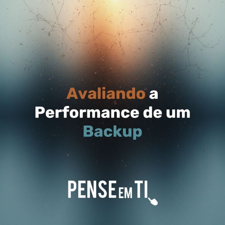 Avaliando a Performance de um Backup